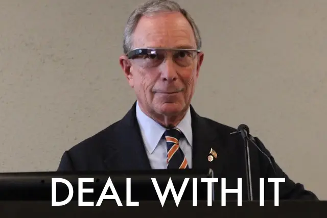 Mayor Bloomberg wants you to DEAL WTIH IT #okglass